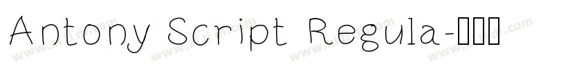 Antony Script Regula字体转换
